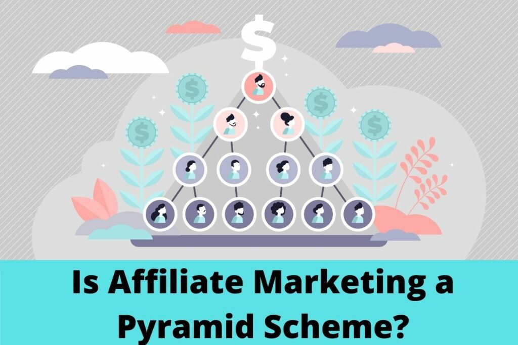 Affiliate Marketing vs. Pyramid Schemes: Understanding the Key Differences