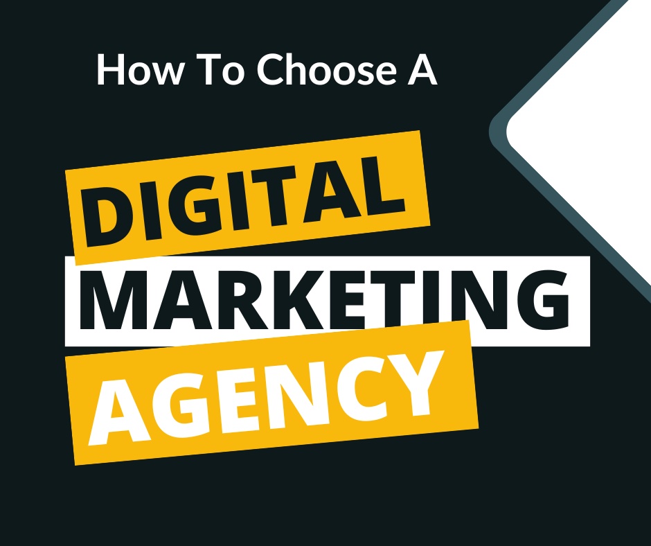 How to Choose a Digital Marketing Agency: Complete Selection Guide